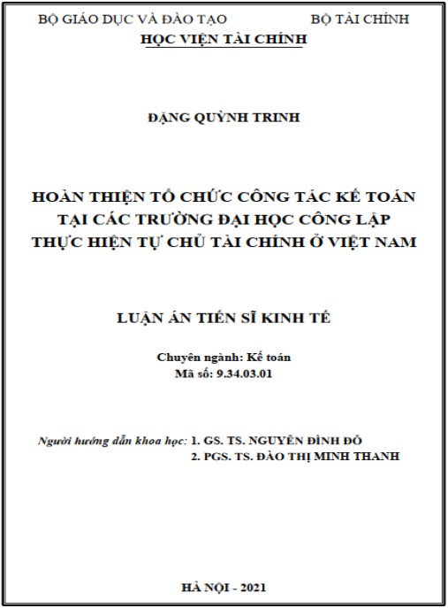 Luận án Hoàn thiện tổ chức công tác kế toán tại các trường đại học công lập thực hiện tự chủ tài chính ở Việt Nam