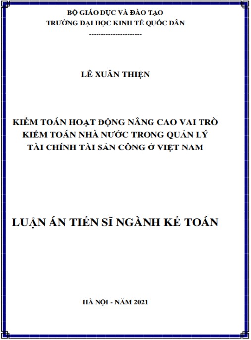 Luận án Kiểm toán hoạt động nâng cao vai trò Kiểm toán nhà nước trong quản lý tài chính, tài sản công ở Việt Nam