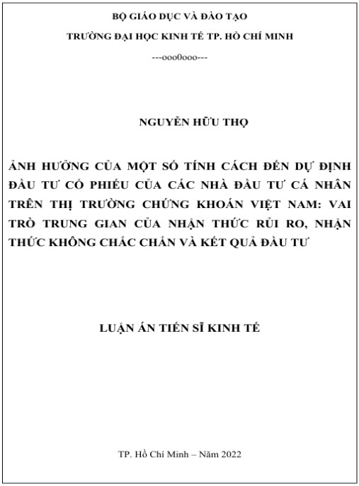 Luận án Ảnh hưởng của một số tính cách đến dự định đầu tư cổ phiếu của các NĐT cá nhân trên TTCK VN: Vai trò trung gian của nhận thức rủi ro, nhận thức không chắc chắn và kết quả ĐT