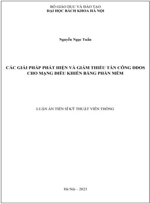 Luận án Các giải pháp phát hiện và giảm thiểu tấn công DDoS cho mạng điều khiển bằng phần mềm