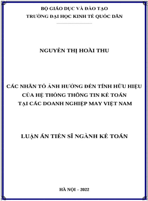 Luận án Các nhân tố ảnh hưởng đến tính hữu hiệu của hệ thống thông tin kế toán tại các doanh nghiệp may Việt Nam