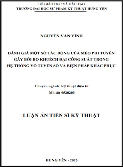 Luận án Đánh giá một số tác động của méo phi tuyến gây bởi bộ khuếch đại công suất trong hệ thống vô tuyến số và biện pháp khắc phục