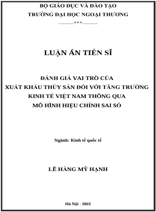 Luận án Đánh giá vai trò của xuất khẩu thuỷ sản đối với tăng trưởng kinh tế Việt Nam thông qua mô hình hiệu chỉnh sai số