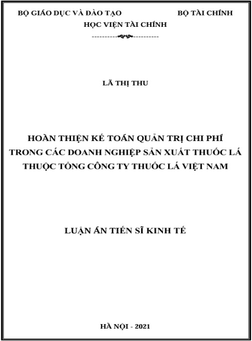 Luận án Hoàn thiện kế toán quản trị chi phí trong các doanh nghiệp sản xuất thuốc lá thuộc Tổng công ty thuốc lá Việt Nam