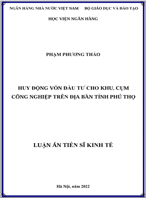 Luận án Huy động vốn đầu tư cho khu, cụm công nghiệp trên địa bàn tỉnh Phú Thọ