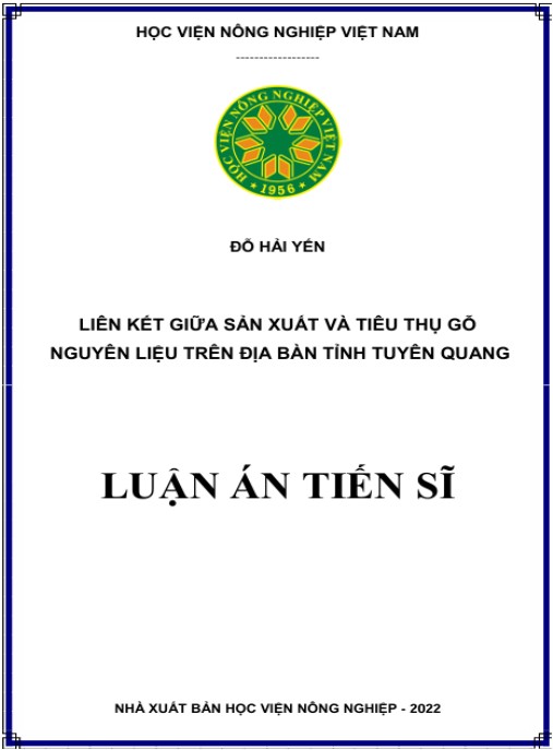 Luận án Liên kết sản xuất và tiêu thụ gỗ nguyên liệu trên địa bàn tỉnh Tuyên Quang