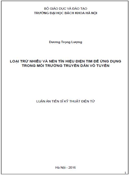 Luận án Loại trừ nhiễu và nén tín hiệu điện tim để dúng dụng trong môi trường truyền dẫn vô tuyến