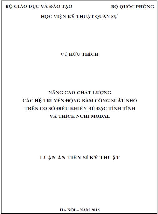 Luận án Nâng cao chất lượng các hệ truyền động bám công suất nhỏ trên cơ sở điều khiển bù đặc tính tĩnh và thích nghi modal