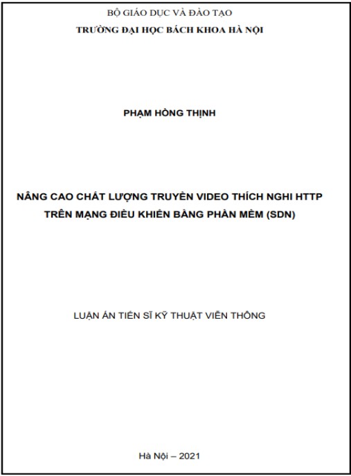 Luận án Nâng cao chất lượng truyền video thích nghi HTTP trên mạng điều khiển bằng phần mềm (SDN)