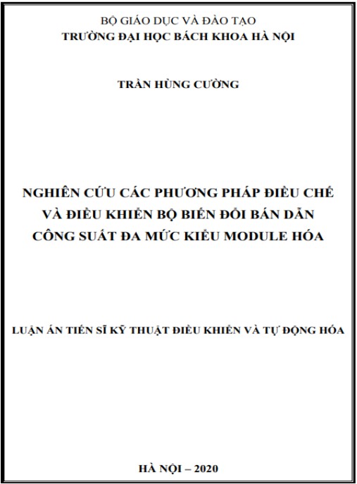 Luận án Nghiên cứu các phương pháp điều chế và điều khiển bộ biến đổi bán dẫn công suất đa mức kiểu module hóa