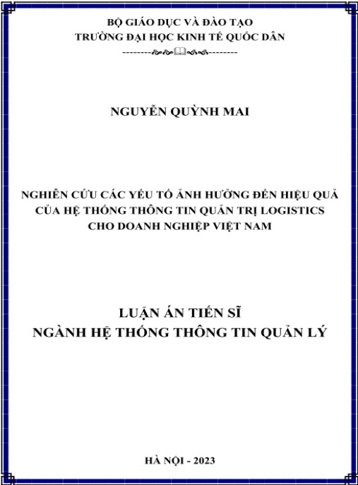 Luận án Nghiên cứu các yếu tố ảnh hưởng đến hiệu quả của hệ thống thông tin quản trị logistics cho doanh nghiệp Việt Nam