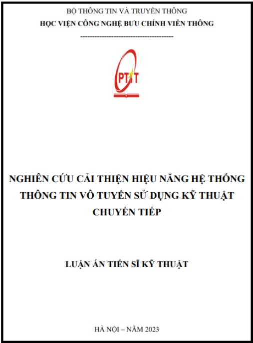 Luận án Nghiên cứu cải thiện hiệu năng hệ thống thông tin vô tuyến sử dụng kỹ thuật chuyển tiếp