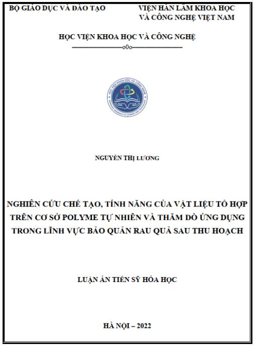 Luận án Nghiên cứu chế tạo, tính năng của vật liệu tổ hợp trên cơ sở polyme tự nhiên và thăm dò ứng dụng trong lĩnh vực bảo quản rau quả sau thu hoạch