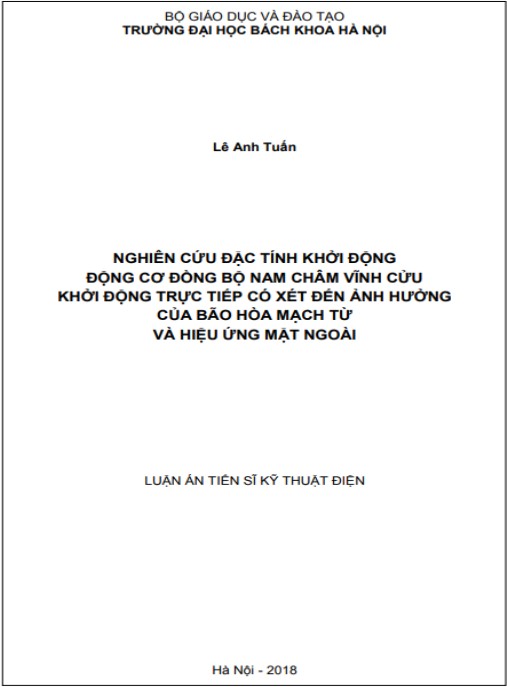 Luận án Nghiên cứu đặc tính khởi động động cơ đồng bộ nam châm vĩnh cửu khởi động trực tiếp có xét đến ảnh hưởng của bão hòa mạch từ và hiệu ứng mặt ngoài.