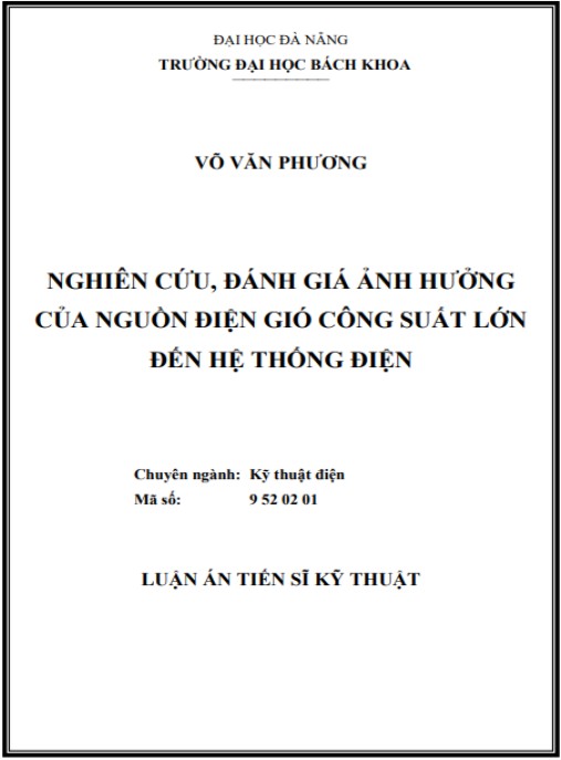 Luận án Nghiên cứu, đánh giá ảnh hưởng của nguồn điện gió công suất lớn đến hệ thống điện