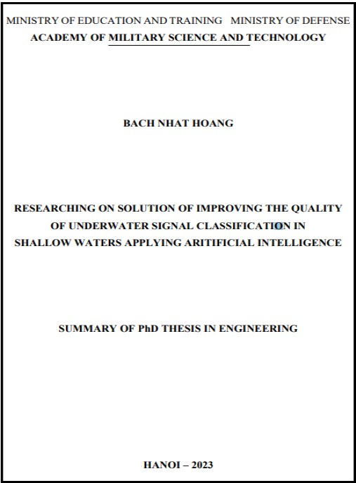 Luận án Nghiên cứu giải pháp nâng cao chất lượng phân loại tín hiệu thủy âm tại vùng biển nước nông ứng dụng trí tuệ nhân tạo