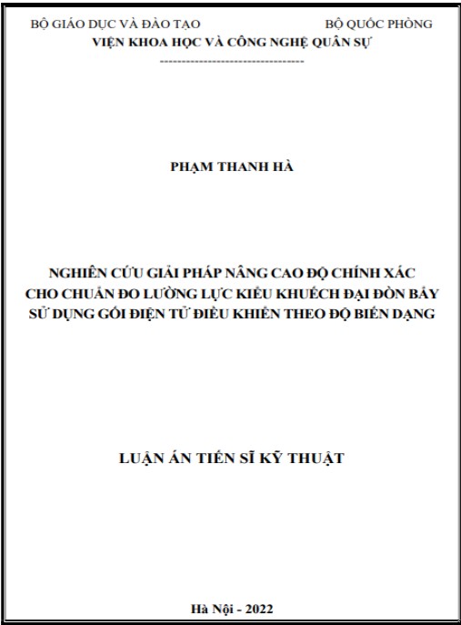 Luận án Nghiên cứu giải pháp nâng cao độ chính xác cho chuẩn đo lường lực kiểu khuếch đại đòn bẩy sử dụng gối điện tử điều khiển theo độ biến dạng