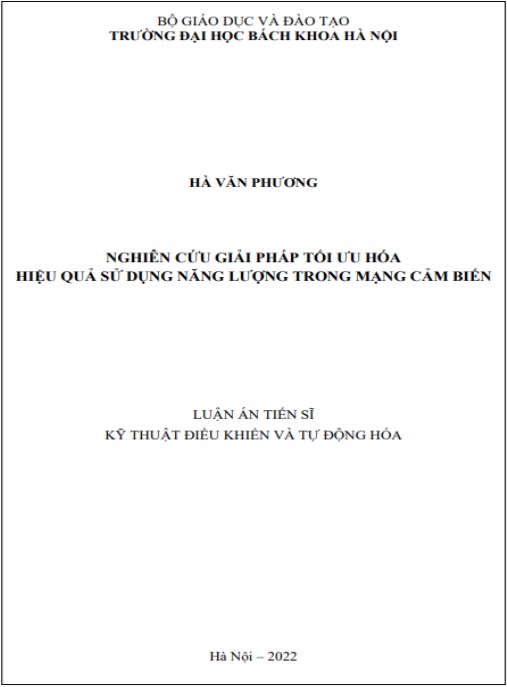 Luận án Nghiên cứu giải pháp tối ưu hóa hiệu quả sử dụng năng lượng trong mạng cảm biến