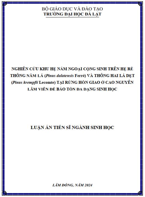 Luận án Nghiên cứu khu hệ nấm ngoại cộng sinh trên hệ rễ thông 5 lá và thông 2 lá dẹt tại rừng hỗn giao ở cao nguyên Lâm Viên để bảo tổn đa dạng sinh học