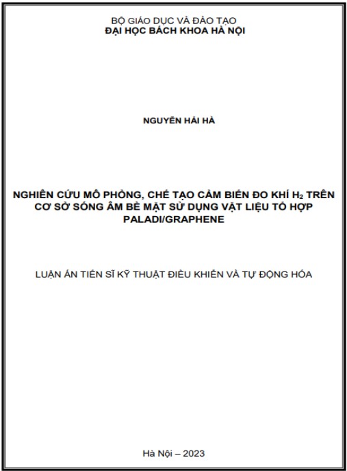 Luận án Nghiên cứu mô phỏng, chế tạo cảm biến đo khí H2 trên cơ sở sóng âm bề mặt sử dụng vật liệu tổ hợp Paladi/Graphene