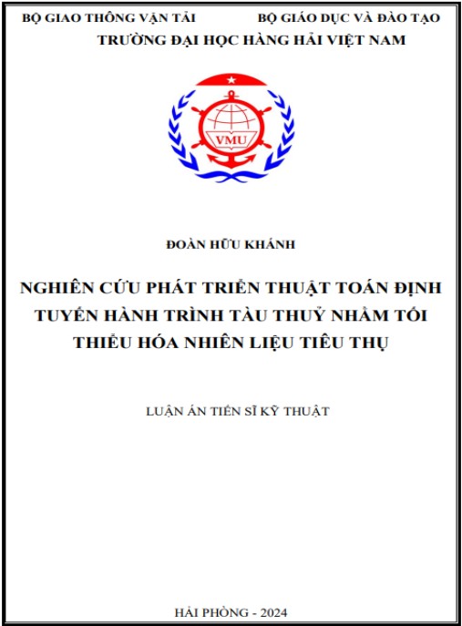 Luận án Nghiên cứu phát triển thuật toán định tuyến hành trình tàu thủy nhằm tối thiểu hóa nhiên liệu tiêu thụ