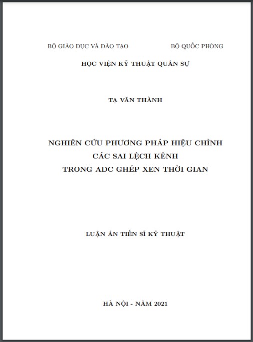 Luận án Nghiên cứu phương pháp hiệu chỉnh các sai lệch kênh trong ADC ghép xen thời gian