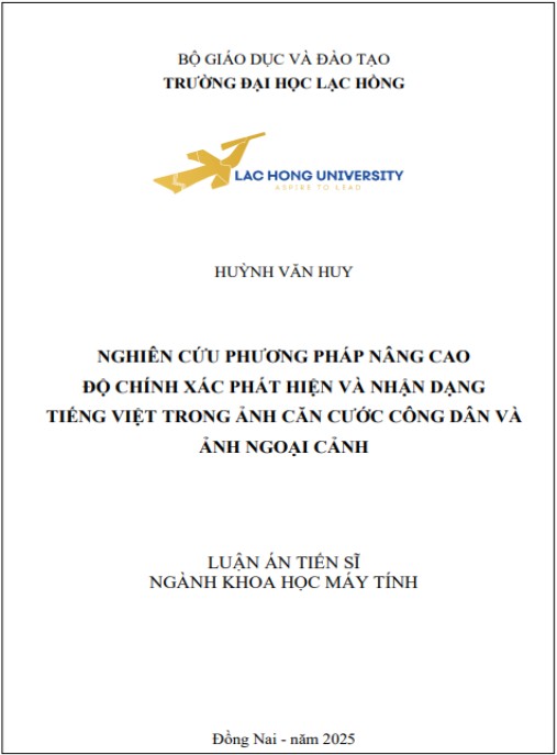 Luận án Nghiên cứu phương pháp nâng cao độ chính xác phát hiện và nhận dạng tiếng Việt trong ảnh căn cước công dân và ảnh ngoại cảnh
