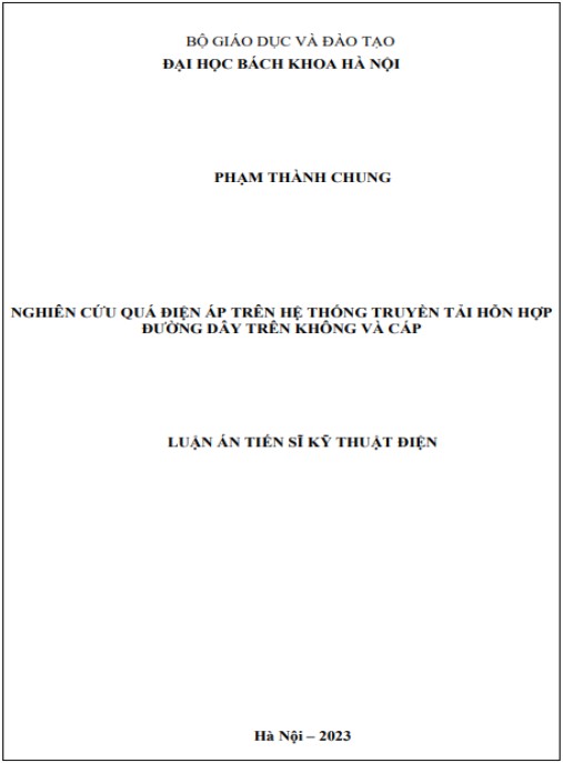 Luận án Nghiên cứu quá điện áp trên hệ thống truyền tải hỗn hợp đường dây trên không và cáp