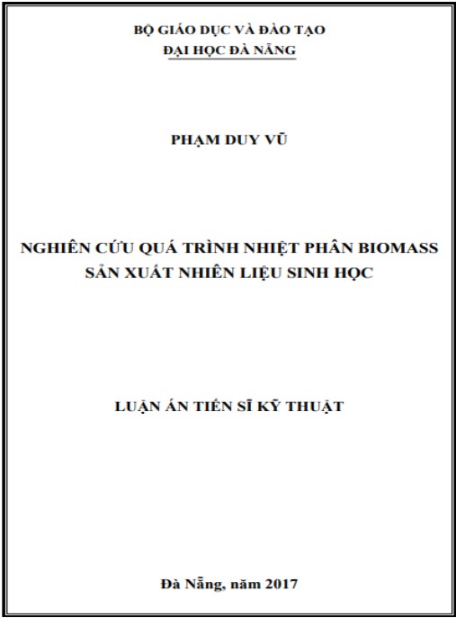 Luận án Nghiên cứu quá trình nhiệt phân biomass sản xuất nhiên liệu sinh học