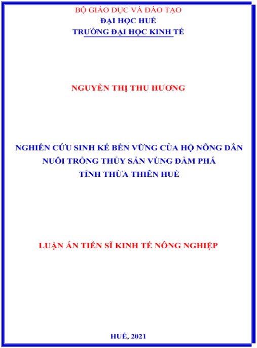 Luận án Nghiên cứu sinh kế bền vững của hộ nông dân nuôi trồng thủy sản vùng đầm phá tỉnh Thừa Thiên Huế