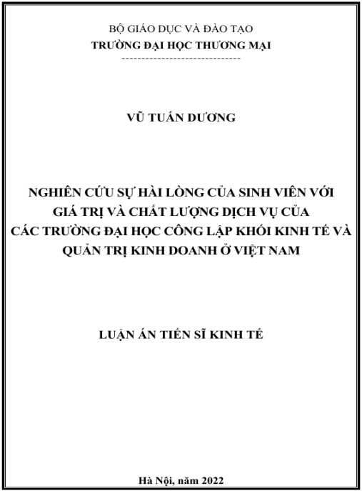 Luận án Nghiên cứu sự hài lòng của sinh viên với giá trị và chất lượng dịch vụ của các trường đại học công lập khối kinh tế và quản trị kinh doanh ở Việt Nam
