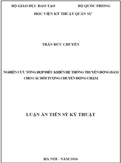 Luận án Nghiên cứu tổng hợp điều khiển hệ thống truyền động bám cho các đối tượng chuyển động chậm