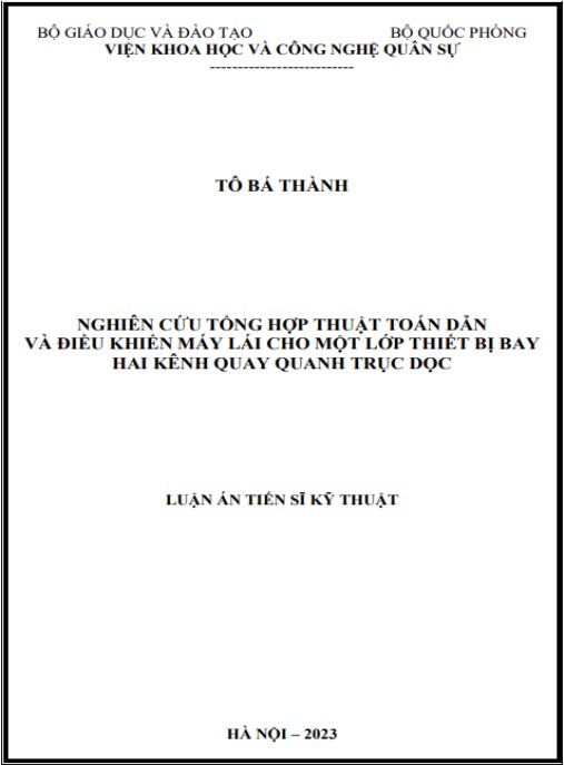 Luận án Nghiên cứu tổng hợp thuật toán dẫn và điều khiển máy lái cho một lớp thiết bị bay hai kênh quay quanh trục dọc