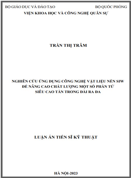 Luận án Nghiên cứu ứng dụng công nghệ vật liệu nền SIW để nâng cao chất lượng của các phần tử siêu cao tần trong đài ra đa