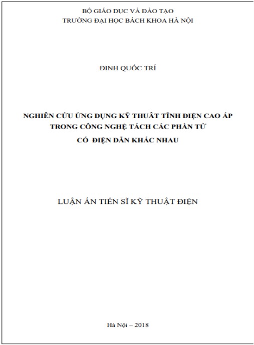 Luận án Nghiên cứu ứng dụng kỹ thuật tĩnh điện cao áp trong công nghệ tách các phần tử có điện dẫn khác nhau.