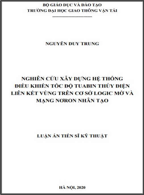 Luận án Nghiên cứu xây dựng hệ điều khiển tốc độ tuabin thuỷ điện liên kết vùng trên cơ sở logic mờ và mạng nơron nhân tạo