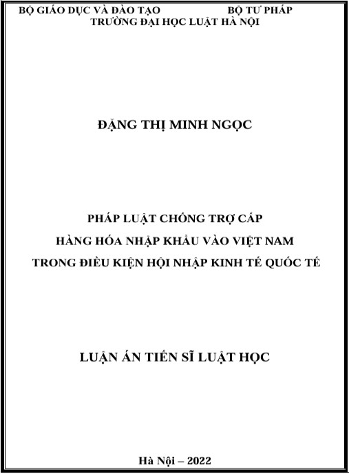 Luận án Pháp luật chống trợ cấp hàng hóa nhập khẩu vào Việt Nam trong điều kiện hội nhập kinh tế quốc tế