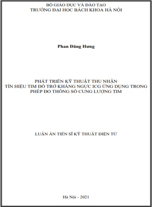 Luận án Phát triển kỹ thuật thu nhận tín hiệu tim đồ trở kháng ngực ICG ứng dụng trong phép đo thông số cung lượng tim