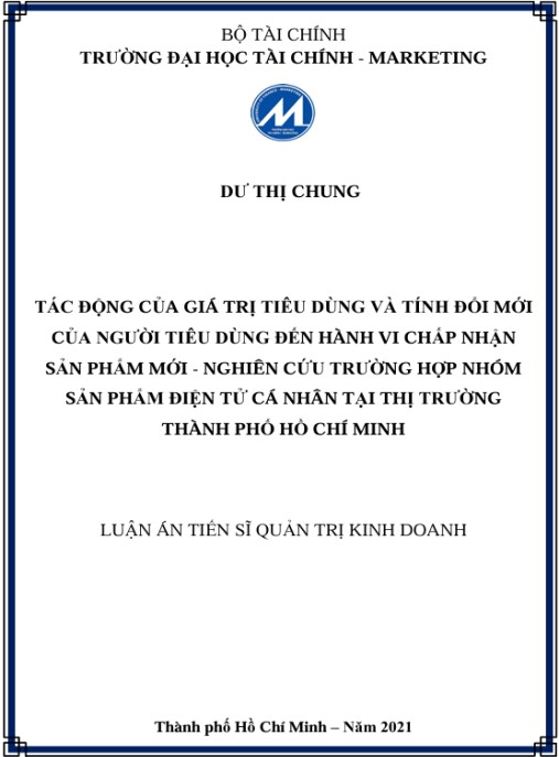 Luận án Tác động của giá trị tiêu dùng và tính đổi mới của người tiêu dùng đến hành vi chấp nhận sản phẩm mới … thị trường TP. HCM.
