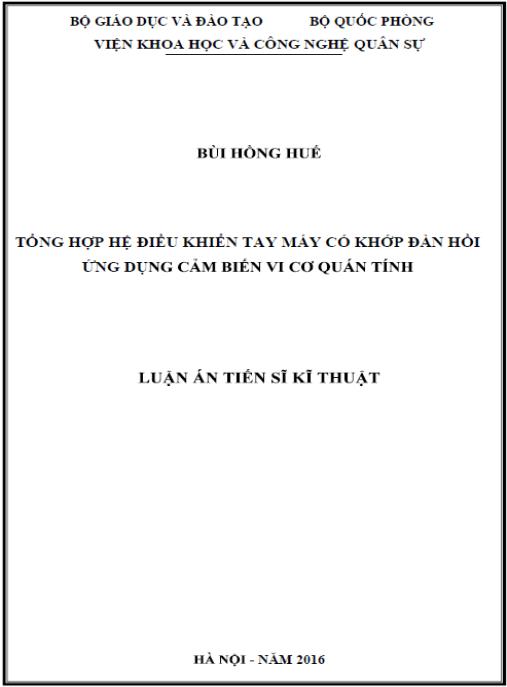 Luận án Tổng hợp hệ điều khiển tay máy có khớp đàn hồi ứng dụng cảm biến vi cơ quán tính.