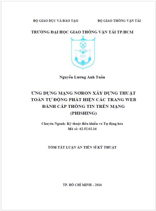 Luận án Ứng dụng mạng nơron xây dựng thuật toán tự động phát hiện các trang Web đánh cắp thông tin trên mạng (Phishing)