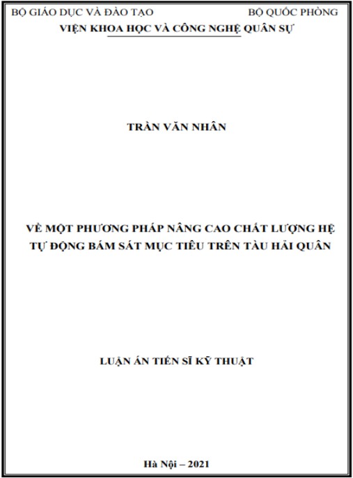 Luận án Về một phương pháp nâng cao chất lượng hệ tự động bám sát mục tiêu trên tàu Hải quân