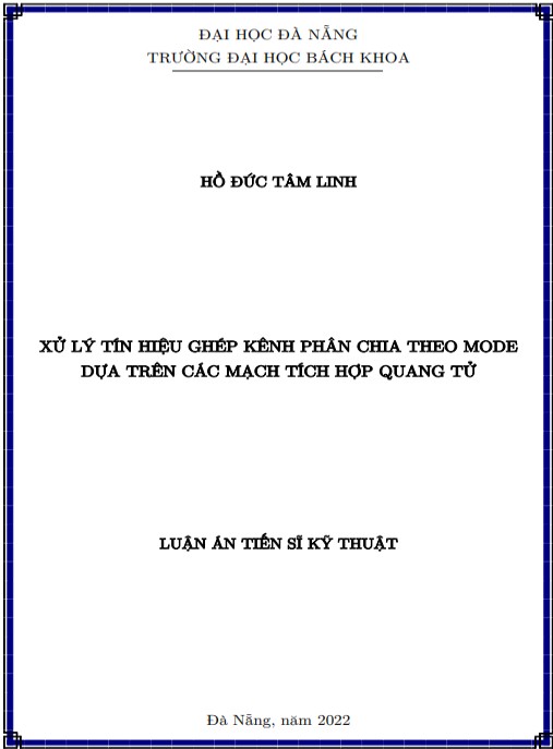 Luận án Xử lý tín hiệu ghép kênh phân chia theo mode dựa trên các mạch tích hợp quang tử