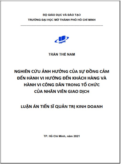 Luận án Nghiên cứu ảnh hưởng của sự đồng cảm đến hành vi hướng đến khách hàng và hành vi công dân trong tổ chức của nhân viên giao dịch