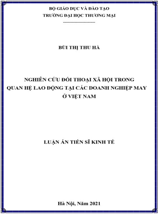 Luận án Nghiên cứu đối thoại xã hội trong quan hệ lao động tại các doanh nghiệp may ở Việt Nam