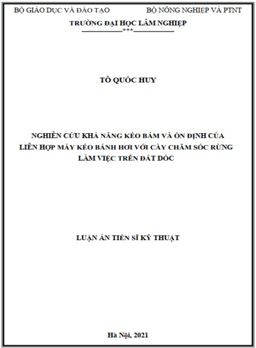 Luận án Nghiên cứu khả năng kéo bám và ổn định của liên hợp máy kéo bánh hơi với cày chăm sóc rừng làm việc trên đất dốc