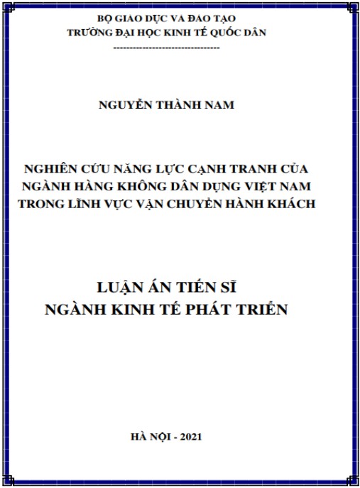 Luận án Nghiên cứu năng lực cạnh tranh của ngành hàng không dân dụng Việt Nam trong lĩnh vực vận chuyển hành khách