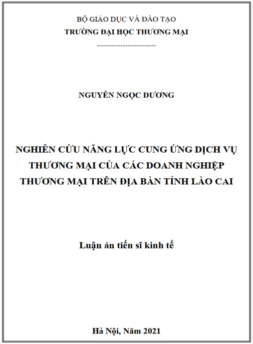 Luận án Nghiên cứu năng lực cung ứng dịch vụ thương mại của các doanh nghiệp thương mại trên địa bàn tỉnh Lào Cai