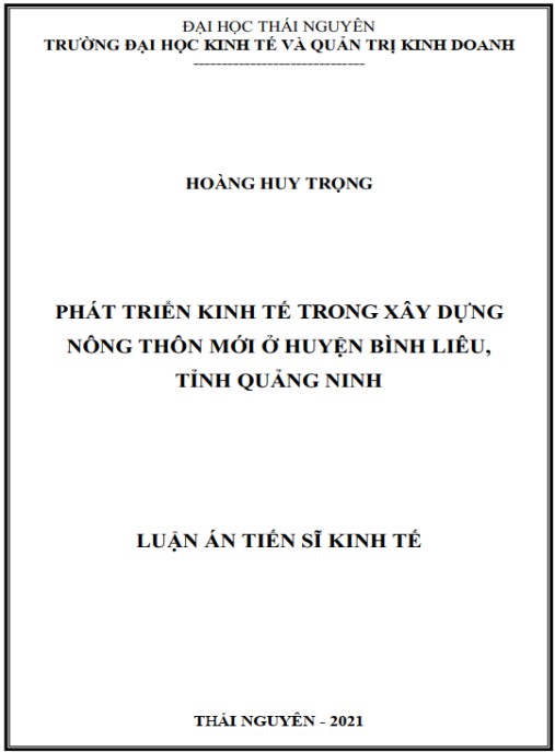 Luận án Phát triển kinh tế trong xây dựng nông thôn mới ở huyện Bình Liêu, tỉnh Quảng Ninh