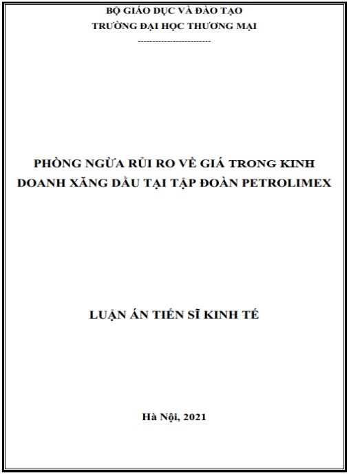 Luận án Phòng ngừa rủi ro về giá trong kinh dăng xăng dầu tại Tập đoàn Petrolimex